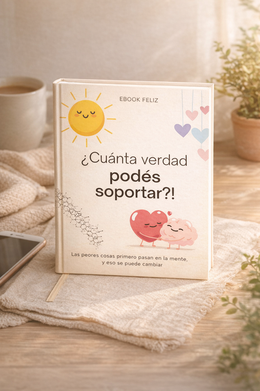 Ebook FELIZ ¿Cuánta verdad podés soportar?!😄